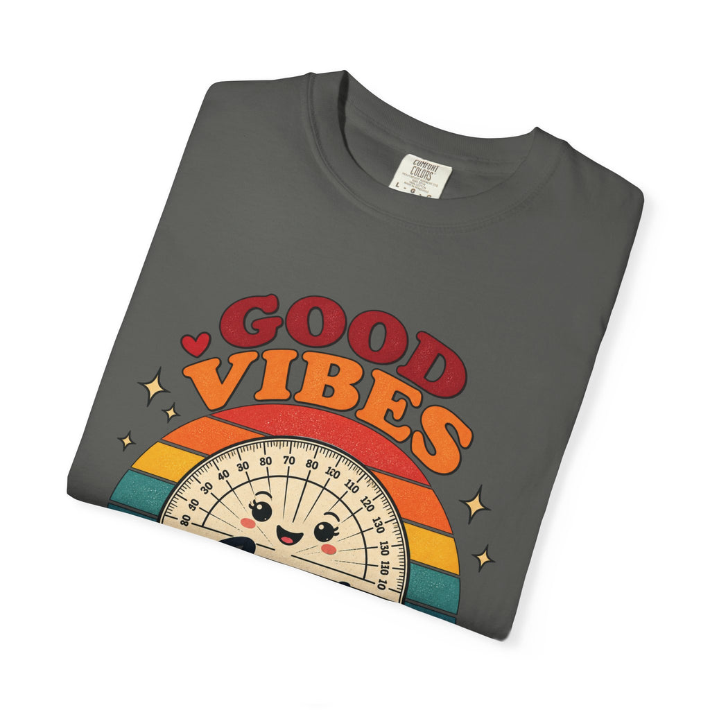Good Vibes Acute Angles T-Shirt — Retro Math Protractor Tee
