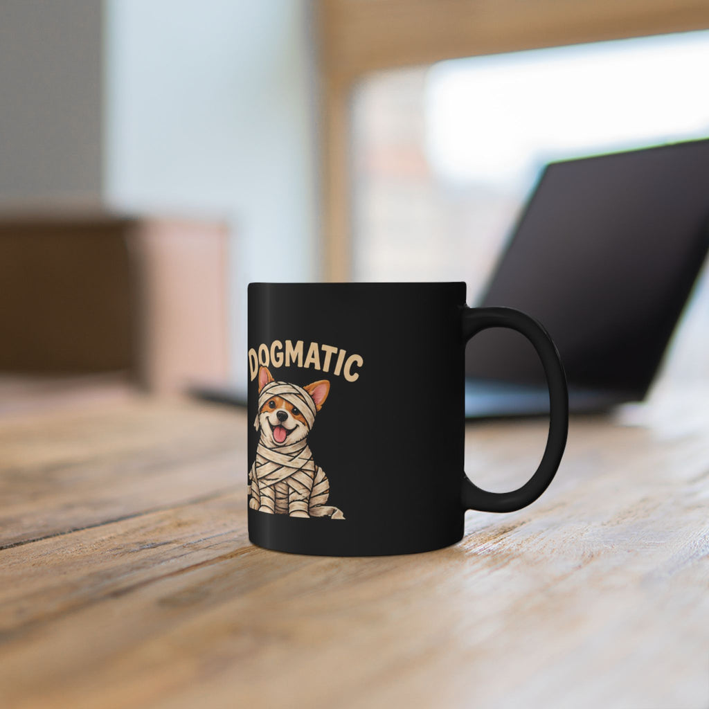 Dogmatic Corgi Mummy Black Coffee Mug (11oz, 15oz)