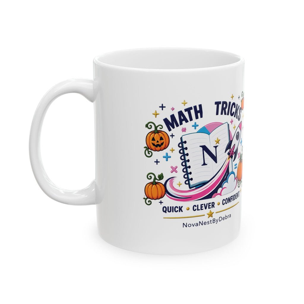Math Tricks Halloween Mug — Quick • Clever • Confident Coffee Cup