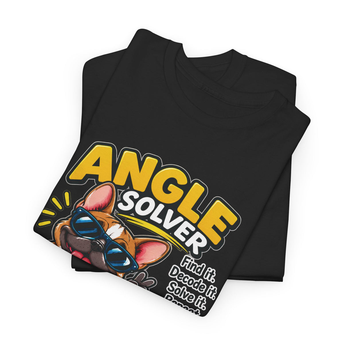 Angle Solver Math T-Shirt — Funny Geometry Graphic Tee (Life Looks Better at the Right Angle)