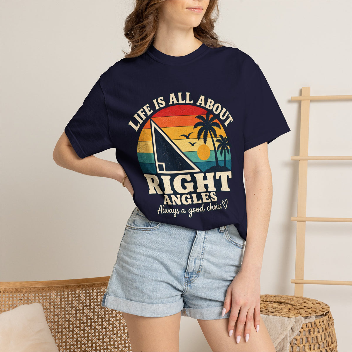 Right Angles Retro Beach T-Shirt — "Life Is All About Right Angles" Graphic Tee