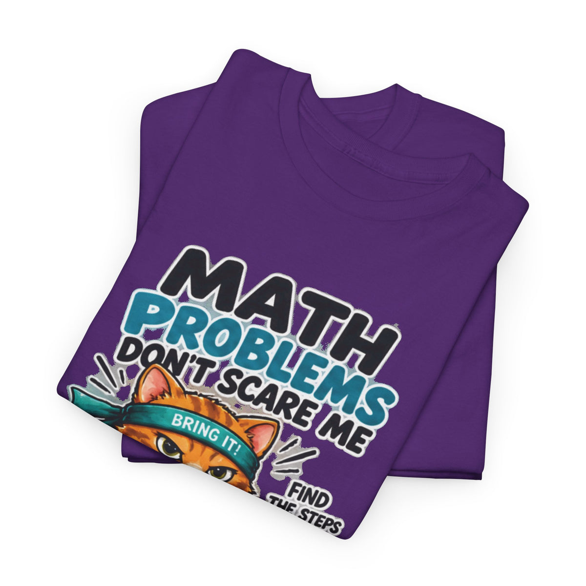 Math Problems Don't Scare Me T-Shirt — Cute Cat Gamer Math Tee for Kids & Students