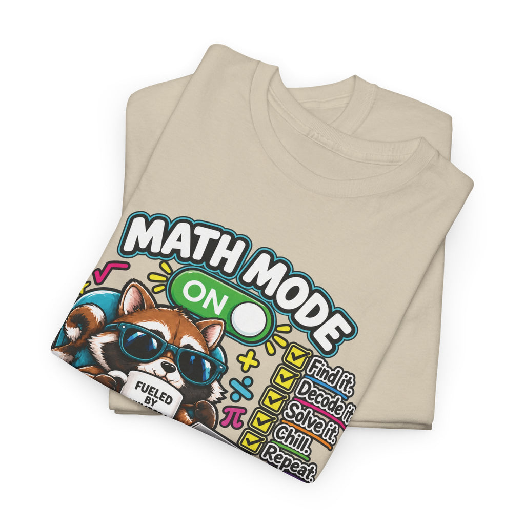 Math Mode On T-Shirt — Cute Raccoon Studying Math Tee (Because Math Always Works Out)