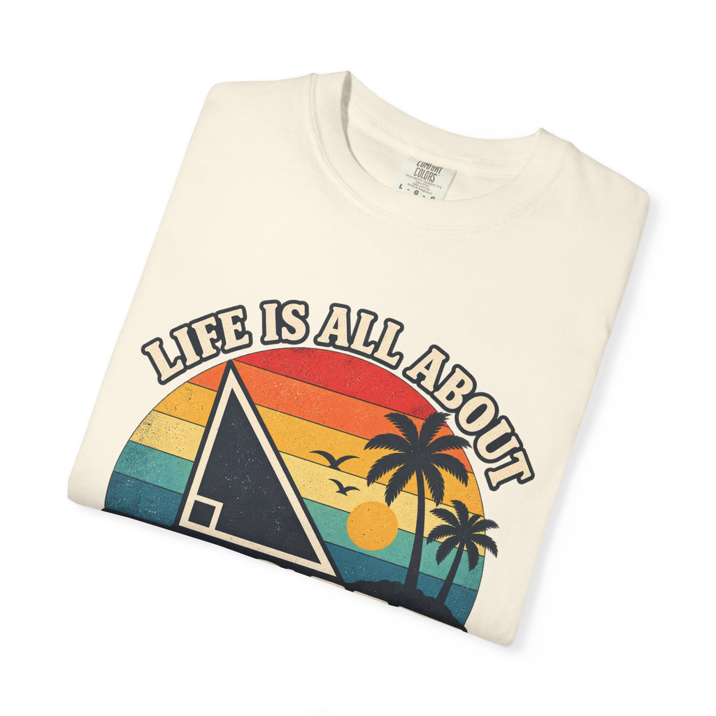 Right Angles Retro Beach T-Shirt — "Life Is All About Right Angles" Graphic Tee
