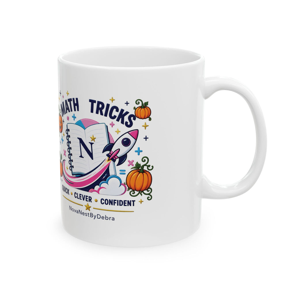 Math Tricks Halloween Mug — Quick • Clever • Confident Coffee Cup