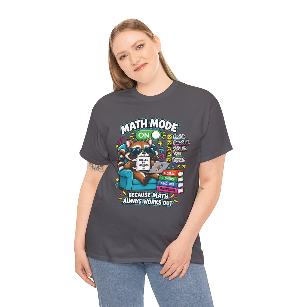 Math Mode On T-Shirt — Cute Raccoon Studying Math Tee (Because Math Always Works Out)