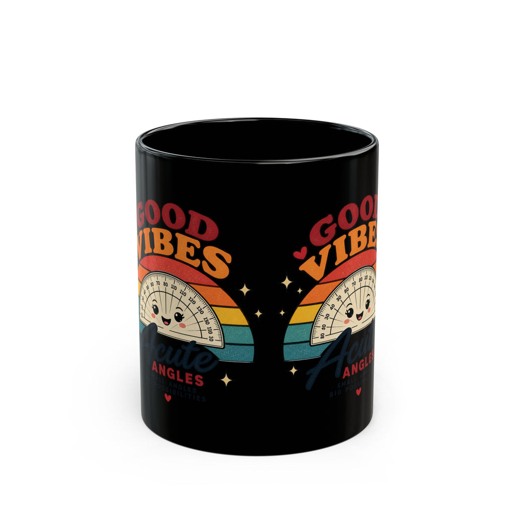 Good Vibes Acute Angles Mug – Cute Retro Protractor Coffee Cup