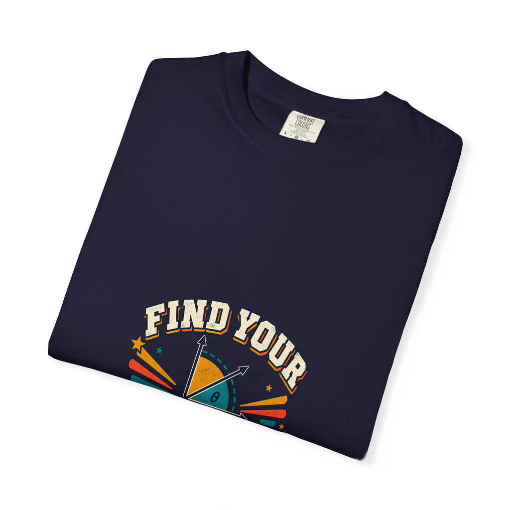 Find Your Angle Graphic Tee — Retro Compass Motivational T-Shirt