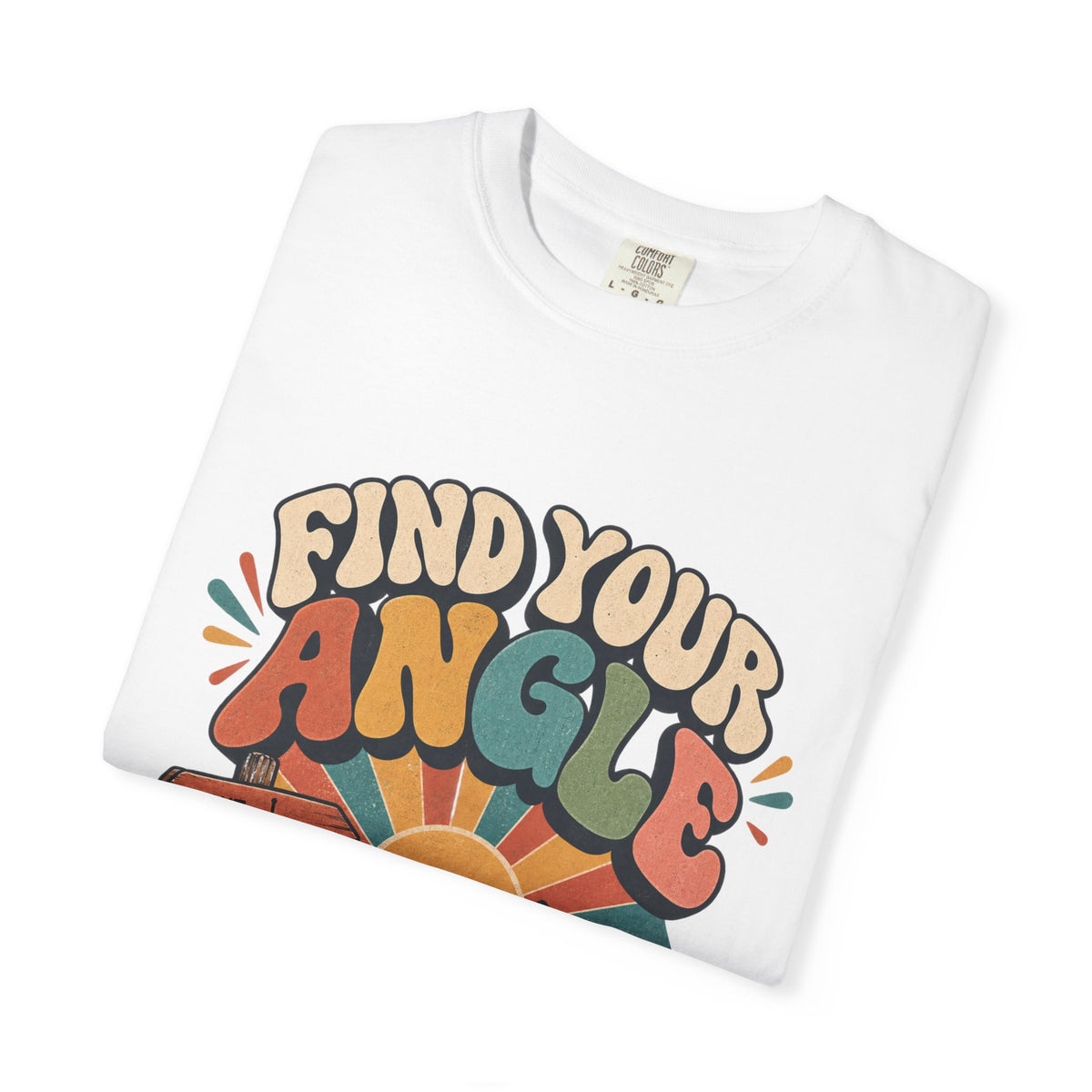 Find Your Angle T-Shirt — Retro Outdoors Sunrise Graphic Tee